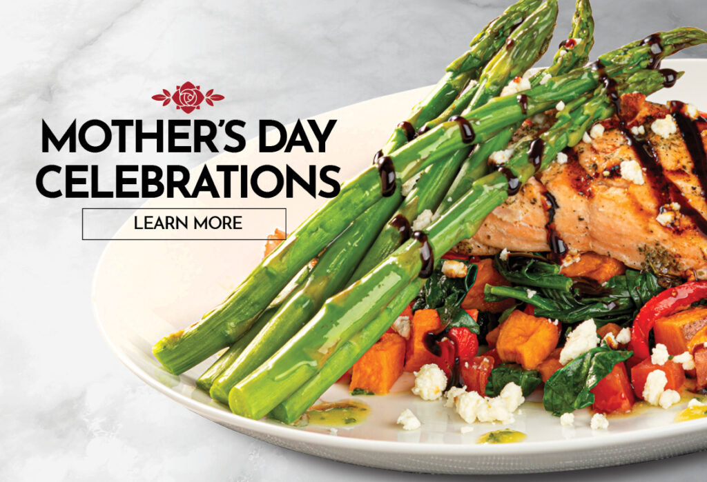 Mother's Day Celebrations. Learn more.