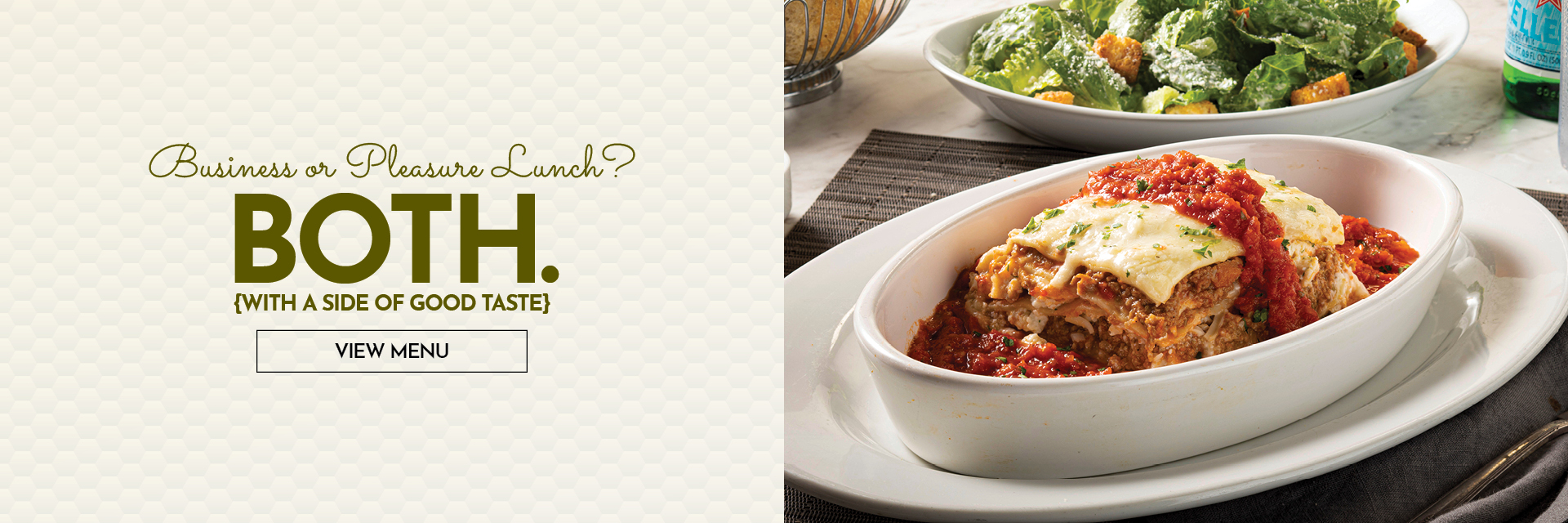 Business or pleasure lunch? Both. {With a side of good taste}. View menu.